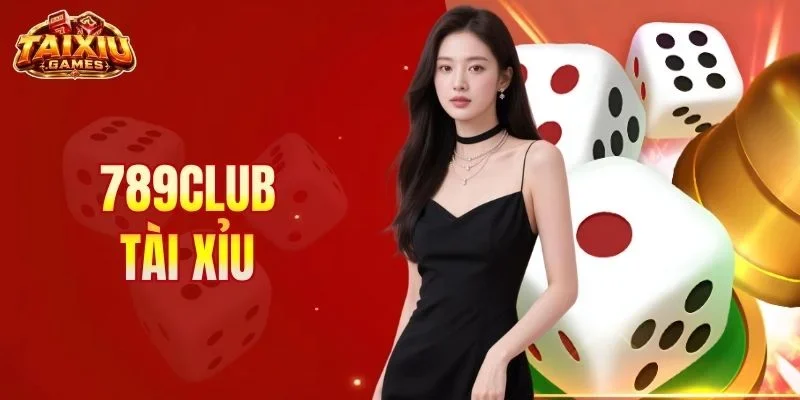 789Club tài xỉu