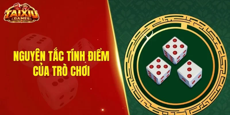 Nguyên tắc tính điểm của trò chơi